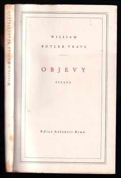 W. B Yeats: Objevy