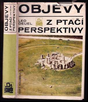 Leo Deuel: Objevy z ptačí perpektivy