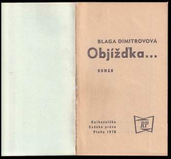 Blaga Dimitrova: Objížďka
