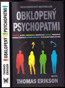 Obklopený psychopatmi