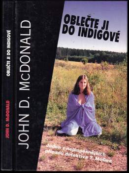 John Dann MacDonald: Oblečte ji do indigové