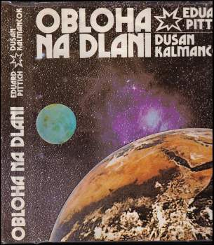 Eduard Pittich: Obloha na dlani