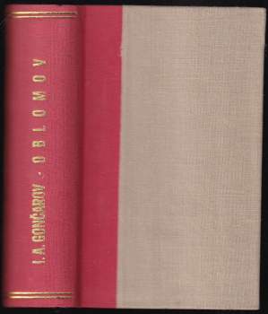 Ivan Aleksandrovič Gončarov: Oblomov