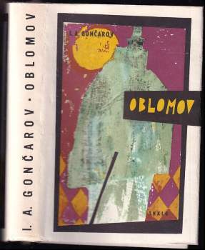 Oblomov - Ivan Aleksandrovič Gončarov (1963, Státní nakladatelství krásné literatury a umění) - ID: 761154