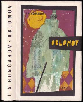 Oblomov - Ivan Aleksandrovič Gončarov (1963, Státní nakladatelství krásné literatury a umění) - ID: 817205