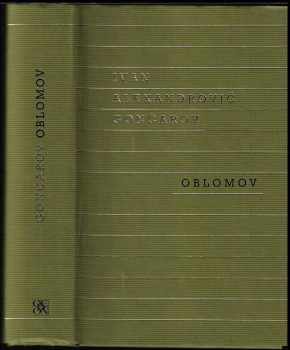 Ivan Aleksandrovič Gončarov: Oblomov