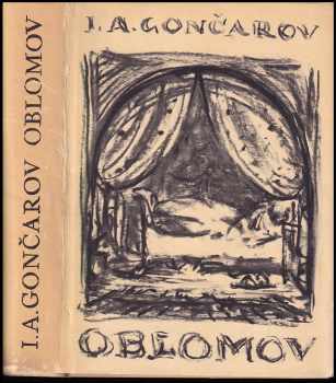 Ivan Aleksandrovič Gončarov: Oblomov
