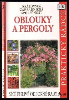 Richard Key: Oblouky a pergoly