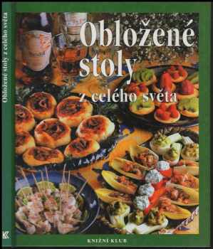 Obložené stoly z celého světa