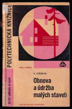 Obnova a údržba malých staveb