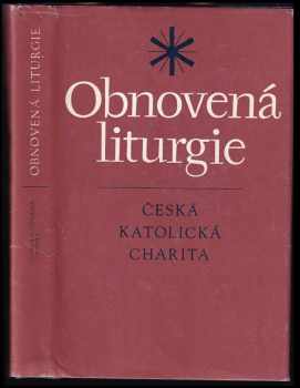 Ladislav Pokorný: Obnovená liturgie