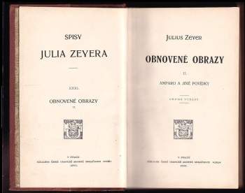 Julius Zeyer: Obnovené obrazy I. + II. + III.