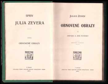 Julius Zeyer: Obnovené obrazy II, Amparo a jiné povídky.