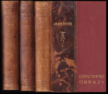 Julius Zeyer: Obnovené obrazy