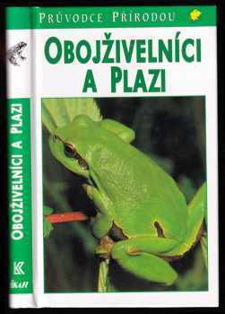 Obojživelníci a plazi
