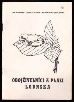 Obojživelníci a plazi Lounska