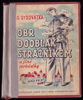 Obr Dooblak strážníkem a jiné pohádky