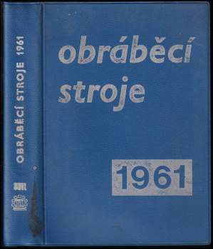 Obráběcí stroje 1961