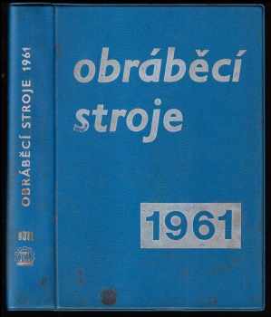 Obráběcí stroje 1961