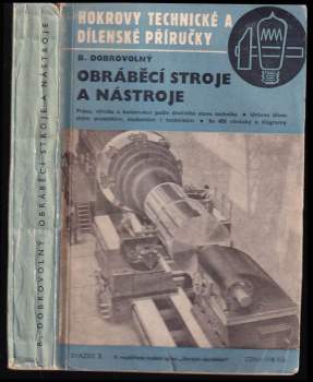 Obráběcí stroje a nástroje