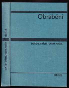 Zdeněk Přikryl: Obrábění
