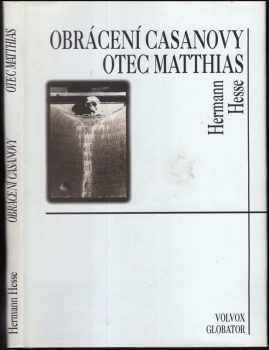 Obrácení Casanovy ; Otec Matthias