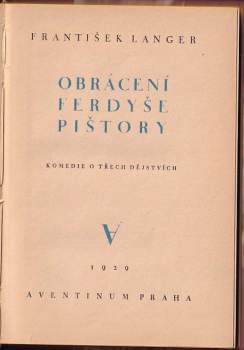 František Langer: Obrácení Ferdyše Pištory