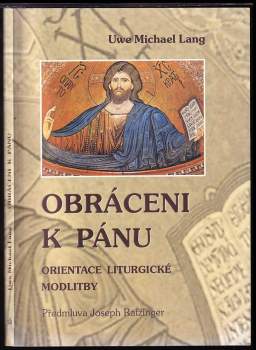 Uwe Michael Lang: Obráceni k Pánu