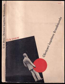 Obrácení kapitána Brassbounda - Bernard Shaw (1932, Družstevní práce) - ID: 84947