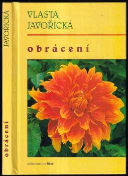Vlasta Javořická: Obrácení