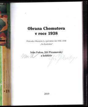 Ivan Fuksa: Obrana Chomutova v roce 1938