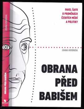 Pavel Šafr: Obrana před Babišem
