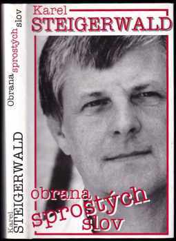 Obrana sprostých slov - Karel Steigerwald (1999, Barrister & Principal) - ID: 498747