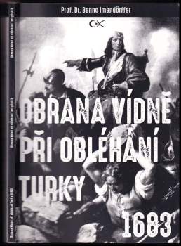 Obrana Vídně při obléhání Turky 1683