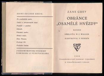 Zane Grey: Obránce "Osamělé hvězdy"