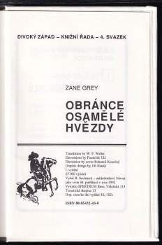 Zane Grey: Obránce "Osamělé hvězdy"