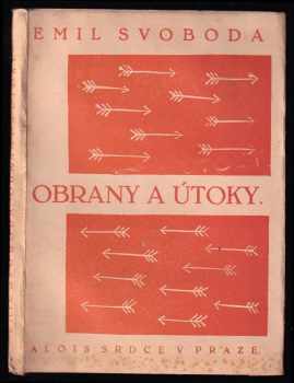 Emil Svoboda: Obrany a útoky