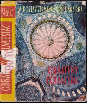 Miroslav Zikmund: Obrátený polmesiac