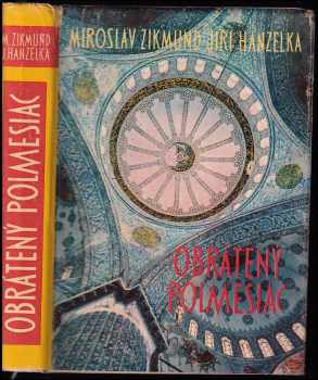 Miroslav Zikmund: Obrátený polmesiac