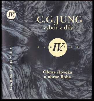 Carl Gustav Jung: Obraz člověka a obraz Boha