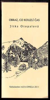 Obraz, co kouzlí čas