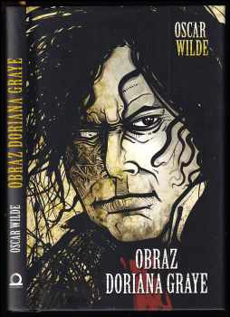 Obraz Doriana Graye - Oscar Wilde (2015, Dobrovský s.r.o) - ID: 1826685