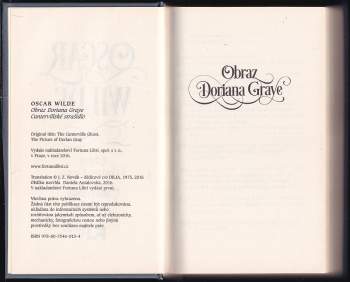 Oscar Wilde: Obraz Doriana Graye ; Cantervillské strašidlo