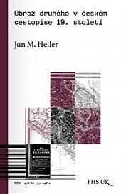 Obraz druhého v českém cestopise 19. století