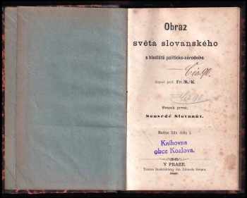 František Bronislav Kořínek: Obraz světa slovanského s hlediště politicko-národního