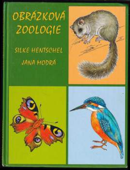 Silke Hentschel: Obrázková zoologie