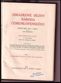 Jan Dolenský: Obrázkové dějiny národa československého : Díl 1-2