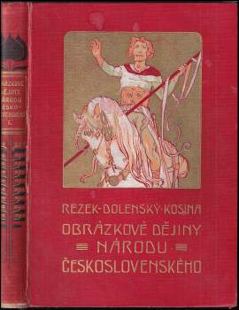 Jan Dolenský: Obrázkové dějiny národa československého