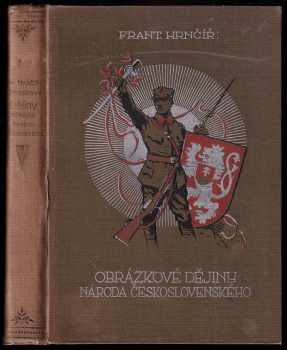 František Hrnčíř: Obrázkové dějiny národa československého