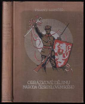 František Hrnčíř: Obrázkové dějiny národa československého
